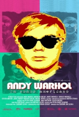 ANDY WARHOL - UM SONHO AMERICANO
