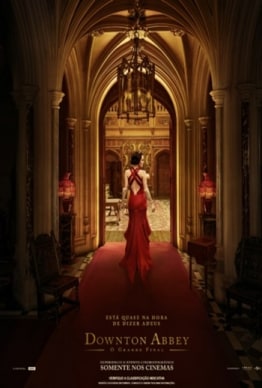 DOWNTOWN ABBEY - O GRANDE FINAL
