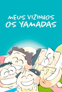 GHIBLI FEST - MEUS VIZINHOS OS YAMADAS (1999)