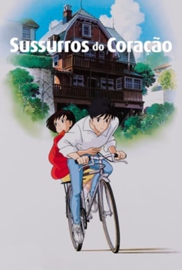 GHIBLI FEST - SUSSURROS DO CORAÇÃO (1995)