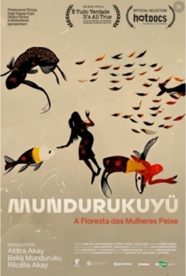 MUNDURUKUYU - A FLORESTA DAS MULHERES PEIXE