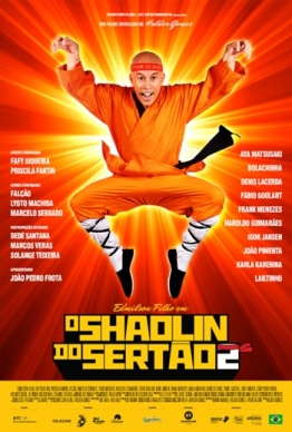 O SHAOLIN DO SERTÃO 2