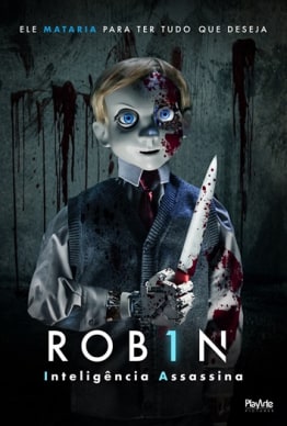 ROB1N: INTELIGÊNCIA ASSASSINA