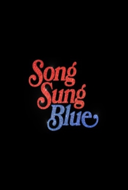 SONG SUNG BLUE - UM SONHO A DOIS