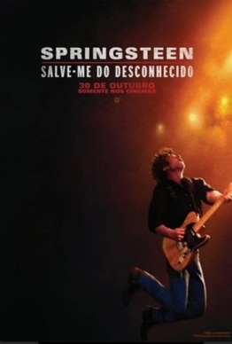 SPRINGSTEEN: SALVE-ME DO DESCONHECIDO