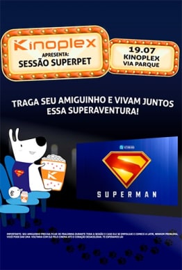 SUPERMAN - SESSÃO SUPERPET