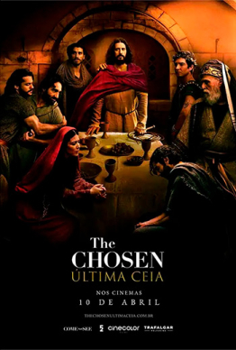 THE CHOSEN - ÚLTIMA CEIA 