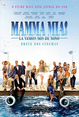 MAMMA MIA! LÁ VAMOS NÓS DE NOVO! MAMMA MIA! LÁ VAMOS NÓS DE NOVO!