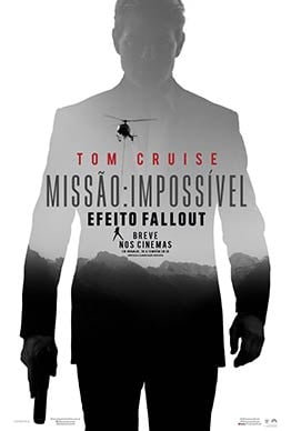 MISSÃO IMPOSSÍVEL - EFEITO FALLOUT MISSÃO IMPOSSÍVEL - EFEITO FALLOUT