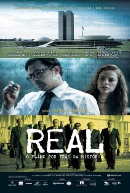 REAL - O PLANO POR TRÁS DA HISTÓRIA REAL - O PLANO POR TRÁS DA HISTÓRIA