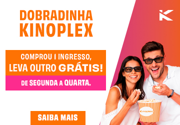 Dobradinha Kinoplex
