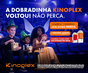 Dobradinha Kinoplex